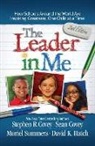 Sean Covey, Stephen R Covey, Stephen R. Covey, Muriel Summers - Leader in Me