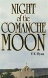 T. T. Flynn, T. T. FLYNN, Buck Schirner - Night of the Comanche Moon