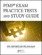 Levin, Ginger Levin, PMP Levin, Pmp Pgmp Ginger Levin, Ginger Levin PMP PgMP - Pfmp Exam Practice Tests and Study Guide