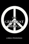 Linda Penninga - The Greatest Thing