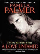 Pamela Palmer - A Love Untamed (Audio book)