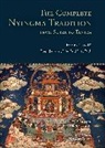 Chos-Dbyicns-Stobs-Ldan-R, Choying Tobden Dorje, Choying Tobden/ Zangpo Dorje, Lama Tharchin, Ngawang Zangpo - The Complete Nyingma Tradition from Sutra to Tantra, Books 1 to 10