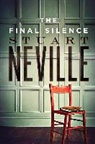 Stuart Neville - The Final Silence