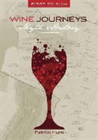 Patrick Hunt - Wine Journeys