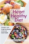 Valerie Lewis - Heart Healthy Diet