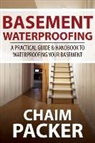 Chaim Packer - Basement Waterproofing