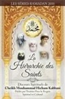 Shaykh Muhammad Hicham Kabbani - La Hierarchie Des Saints