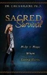 Chris Hilicki - SACRED Survival