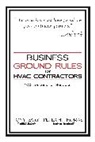 Tony Jeary, Tammy Kling, Peter Thomas - Business Ground Rules for HVAC Contractors