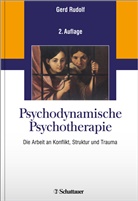 Gerd Rudolf - Psychodynamische Psychotherapie