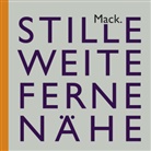 Erika Billeter, Hans-Mic Koetzle, Hans-Michae Koetzle, Ulric Mack, Ulrich Mack, Ulrich Mack - Ulrich Mack. Stille - Weite - Ferne - Nähe