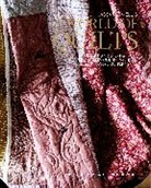 Cassandra Ellis, Catherine Gratwicke - World of Quilts