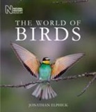 Jonathan Elphick - The World of Birds