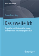 Gunte Reus, Gunter Reus - Das zweite Ich