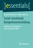 Vasilen Dimitrova, Vasilena Dimitrova, Mike Lüdmann - Sozial-emotionale Kompetenzentwicklung