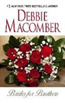 Debbie Macomber - Brides for Brothers
