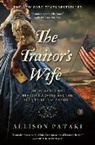 Allison Pataki - The Traitor's Wife