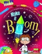 Anna Claybourne, Anna/ Scott Claybourne, Venetia Dean, Kimberly Scott - Make It Boom!