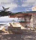 Joel Puliatti, Mark Wilson, Mark A. Wilson, Mark Anthony Wilson, Mark Anthony/ Puliatti Wilson, Joel Puliatti - Frank Lloyd Wright on the West Coast