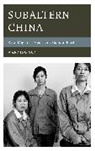 Wanning Sun - Subaltern China