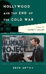 Bryn Upton, Upton Bryn - Hollywood and the End of the Cold War