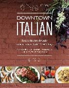 Joe Campanale, Joe/ Thompson Campanale, Gabriel Thompson, Katherine Thompson - Downtown Italian