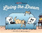 Patrick McDonnell - Living the Dream