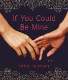 Sara Farizan, Sara/ Farsad Farizan, Negin Farsad - If You Could Be Mine (Audio book)