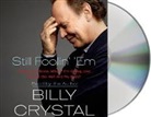 Billy Crystal, Billy Crystal - Still Foolin' 'em (Hörbuch)