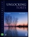 Sanmeet Kaur-Dua, Sanmeet Turner Kaur-Dua, Chris Turner - Unlocking Torts