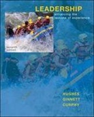 Gordon Curphy, Gordon J. Curphy, Robert Ginnett, Robert C. Ginnett, Richard Hughes, Richard L. Hughes... - Leadership