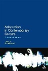 Rachel Carroll, Rachel Carroll - Adaptation in Contemporary Culture