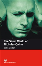 Colin Dexter, John Milne - The Silent World of Nicholas Quinn