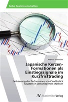 Andreas Völlenklee - Japanische Kerzen-Formationen als Einstiegssignale im Kurzfristtrading