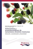 Edith-Oliv Cuevas-Rodríguez, Edith-Oliva Cuevas-Rodríguez, Mary-An Lila, Mary-Ann Lila, Pared, Octavio Paredes-López - Antocianinas y proantocianidinas de zarzamoras silvestres mexicanas