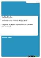 Sophia Schulze - Transnational Format Adaptation