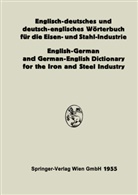 Eduard L Köhler, Eduard L. Köhler - Englisch-deutsches und deutsch-englisches Wörterbuch für die Eisen- und Stahl-Industrie / English-German and German-English Dictionary for the Iron and Steel Industry
