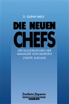 D Quinn Mills - Die Neuen Chefs