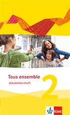 Falk Staub - Tous ensemble - Ausgabe 2013 - 2: Tous ensemble 2. Bd.2