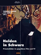 Theresia Heimerl, Lisa Kienzl - Helden in Schwarz