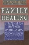 Minuchin, Salvador Minuchin, Minuchin Salvador, Michael P. Nichols, Nichols Michael P. - Family Healing: Strategies for Hope and