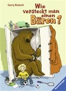 Gerry Boland, Volker Fredrich, Britta Keil, Volker Fredrich - Wie versteckt man einen Bären?