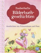 Buch und Gestaltung, double-u gmbh, Jessika Zollickhofer, Anna K. Birkenstock, Anna Karina Birkenstock, Anna-Karina Birkenstock... - Zauberhafte Bilderbuchgeschichten - Geschichten von Prinzessinnen und Feen