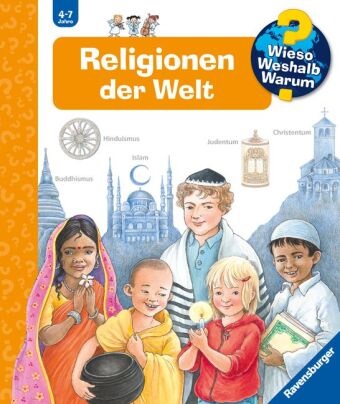 Angela Weinhold, Angela Weinhold - Wieso? Weshalb? Warum?, Band 23: Religionen der Welt