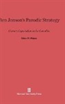 Robert N. Watson - Ben Jonson's Parodic Strategy