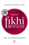 Hamdi D¿nd¿ren, Hamdi DÃ¶ndÃ¼ren, Hamdi Döndüren - Kuran ve Sünnete Göre Güncel Fikh Meseleler
