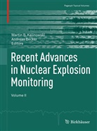Marti B Kalinowski, Martin B Kalinowski, BECKER, Becker, Andreas Becker, Martin B Kalinowski... - Recent Advances in Nuclear Explosion Monitoring