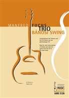 Manfred Fuchs - Bánosi Swing - Manfred Fuchs Trio, für Gitarre