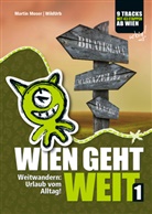 Martin Moser, Rittberger+Knapp / www.rittbergerknapp.com, ww wildurb at, www wildurb at, www.wildurb.at - WIEN GEHT WEIT, Weitwandern: Urlaub vom Alltag!