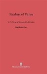 Ralph Barton Perry - Realms of Value